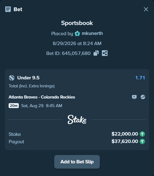 Bet slip: Atlanta Braves - Colorado Rockies, $22,000.00 stake at 1.71 odds, placed by mkunerth