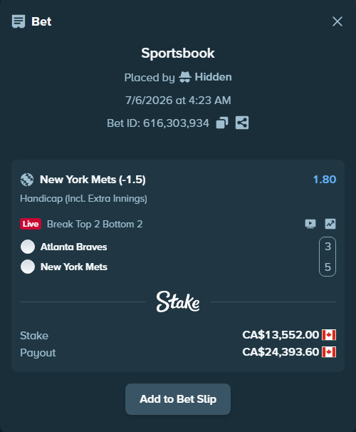 Bet slip: Atlanta Braves - New York Mets, $10,028.48 stake at 1.80 odds, placed by Hidden