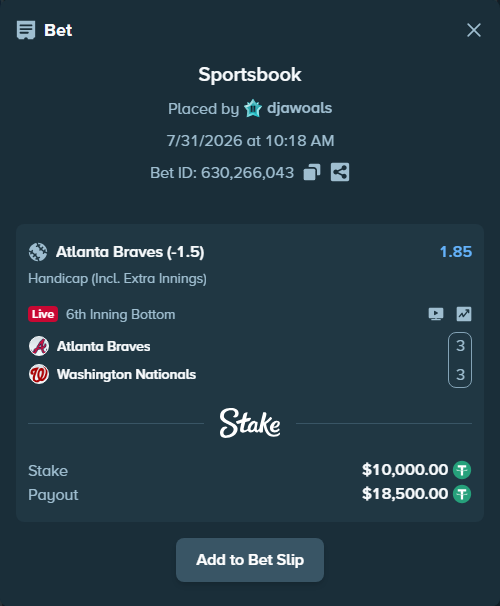 Bet slip: Atlanta Braves - Washington Nationals, $10,010.00 stake at 1.85 odds, placed by djawoals