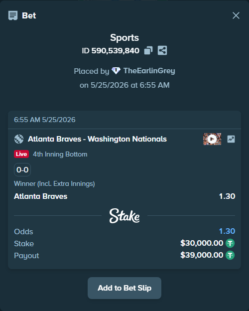 Bet slip: Atlanta Braves - Washington Nationals, $30,000.00 stake at 1.30 odds, placed by TheEarlinGrey