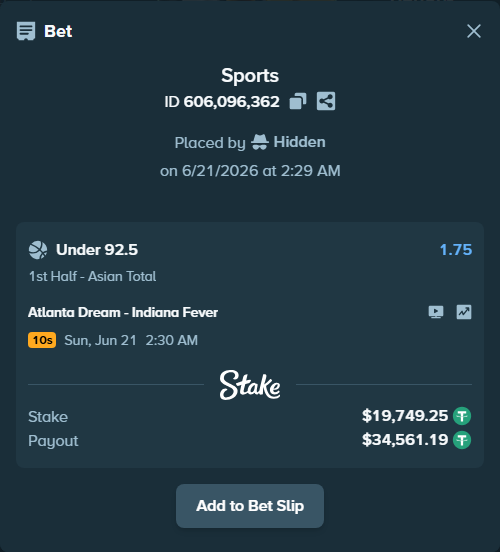 Bet slip: Atlanta Dream - Indiana Fever, $19,769.00 stake at 1.75 odds, placed by Hidden