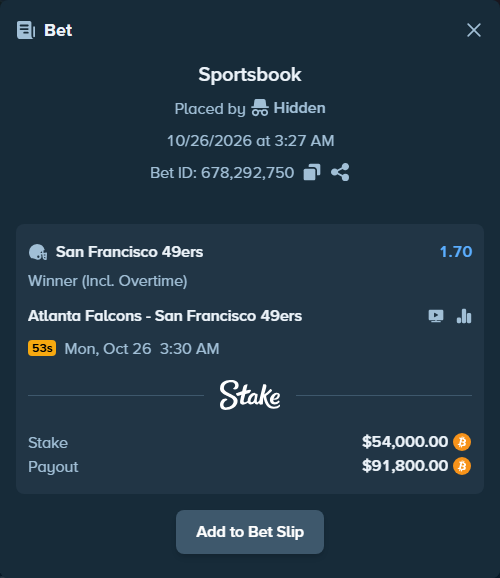 Bet slip: Atlanta Falcons - San Francisco 49ers, $53,710.06 stake at 1.70 odds, placed by Hidden