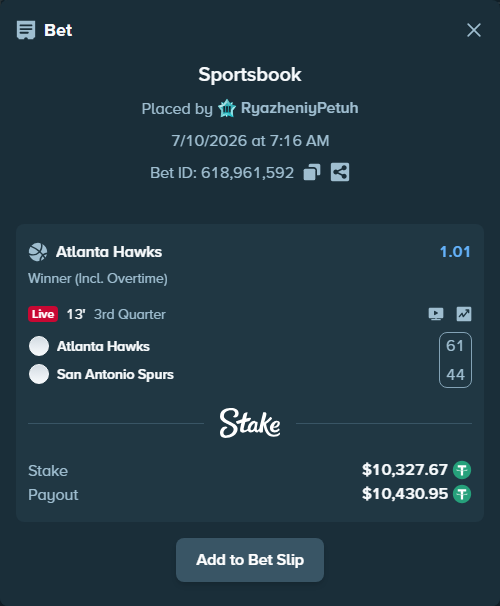 Bet slip: Atlanta Hawks - San Antonio Spurs, $10,338.00 stake at 1.01 odds, placed by RyazheniyPetuh