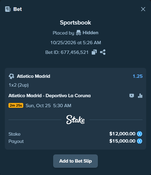 Bet slip: Atletico Madrid - Deportivo La Coruna, $12,000.00 stake at 1.25 odds, placed by Hareid