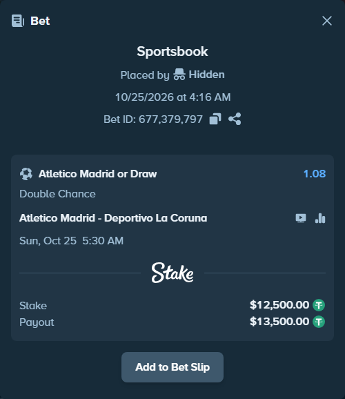 Bet slip: Atletico Madrid - Deportivo La Coruna, $12,512.50 stake at 1.08 odds, placed by MitchellWit