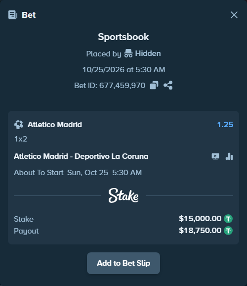 Bet slip: Atletico Madrid - Deportivo La Coruna, $15,015.00 stake at 1.25 odds, placed by Jakeleik
