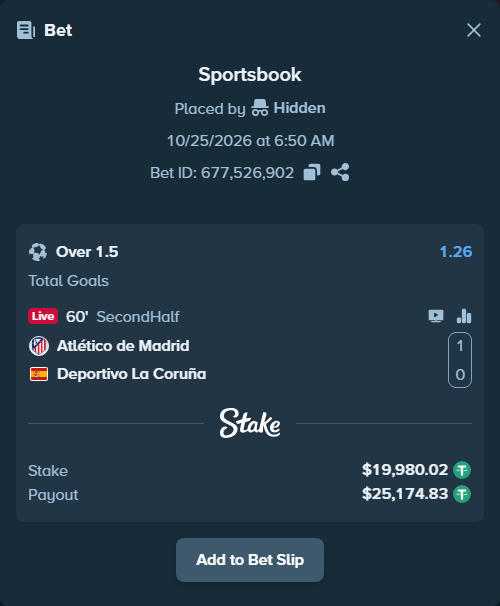 Bet slip: Atletico Madrid - Deportivo La Coruna, $20,000.00 stake at 1.26 odds, placed by Hidden