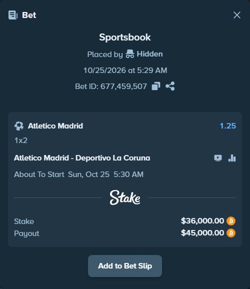 Bet slip: Atletico Madrid - Deportivo La Coruna, $36,249.93 stake at 1.25 odds, placed by Hallfkh