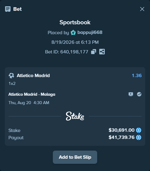Bet slip: Atletico Madrid - Malaga, $30,691.00 stake at 1.36 odds, placed by bappuji668