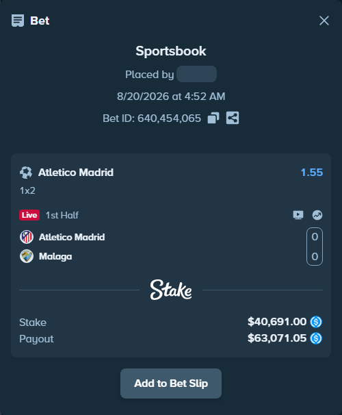 Bet slip: Atletico Madrid - Malaga, $40,691.00 stake at 1.55 odds, placed by bappuji668