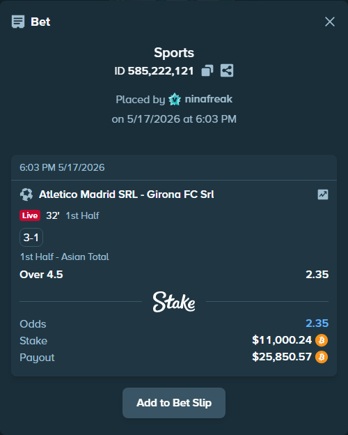 Bet slip: Atletico Madrid SRL - Girona FC Srl, $9,057.02 stake at 2.35 odds, placed by ninafreak