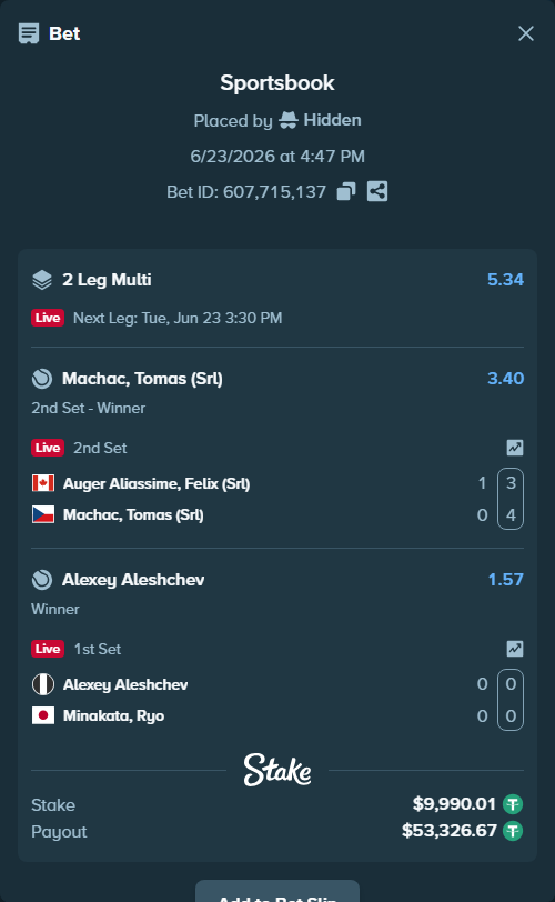 Bet slip: Auger Aliassime, Felix (SRL) - Machac, Tomas (Srl), $10,000.00 stake at 3.40 odds, placed by Hidden