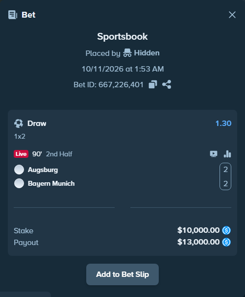 Bet slip: Augsburg - Bayern Munich, $10,000.00 stake at 1.30 odds, placed by eilertrygh