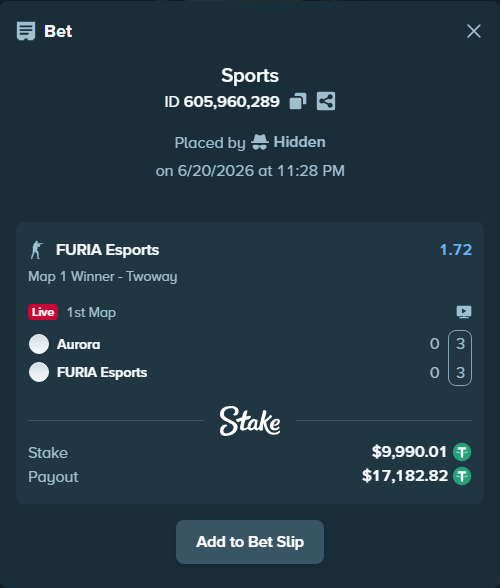 Bet slip: Aurora Gaming - FURIA Esports, $10,000.00 stake at 1.72 odds, placed by Hidden