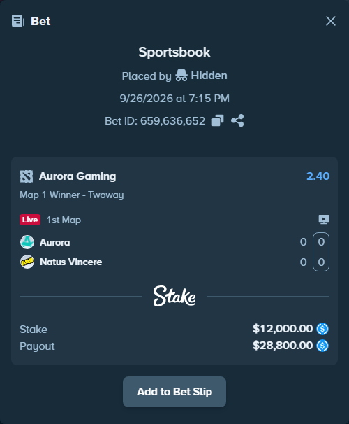 Bet slip: Aurora Gaming - Natus Vincere, $12,000.00 stake at 2.40 odds, placed by Hidden