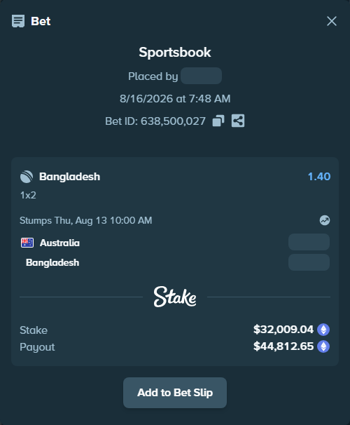 Bet slip: Australia - Bangladesh, $31,942.15 stake at 1.40 odds, placed by palakasomani