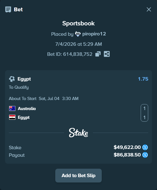 Bet slip: Australia - Egypt, $49,622.00 stake at 1.75 odds, placed by piropiro12