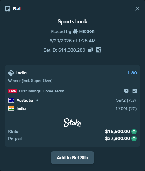 Bet slip: Australia - India, $15,515.50 stake at 1.80 odds, placed by Hidden