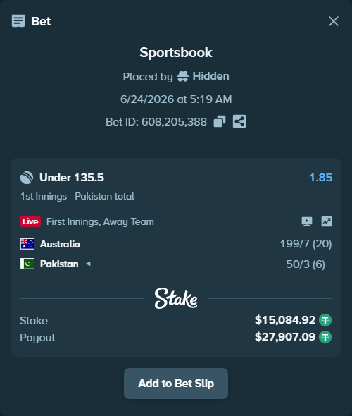 Bet slip: Australia - Pakistan, $15,100.00 stake at 1.85 odds, placed by Hidden