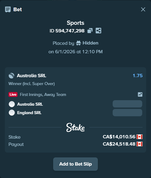 Bet slip: Australia SRL - England SRL, $10,367.81 stake at 1.75 odds, placed by Hidden