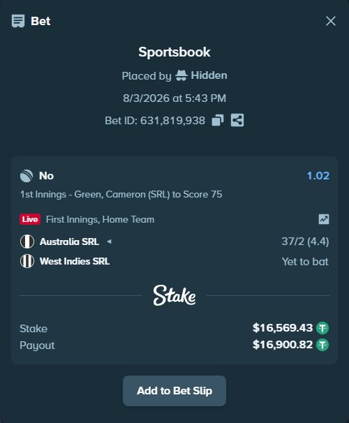 Bet slip: Australia SRL - West Indies SRL, $16,586.00 stake at 1.02 odds, placed by Hidden
