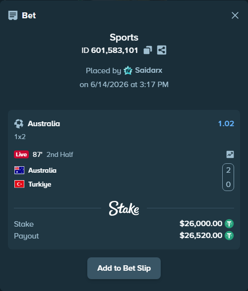 Bet slip: Australia - Turkiye, $26,026.00 stake at 1.02 odds, placed by Saidarx