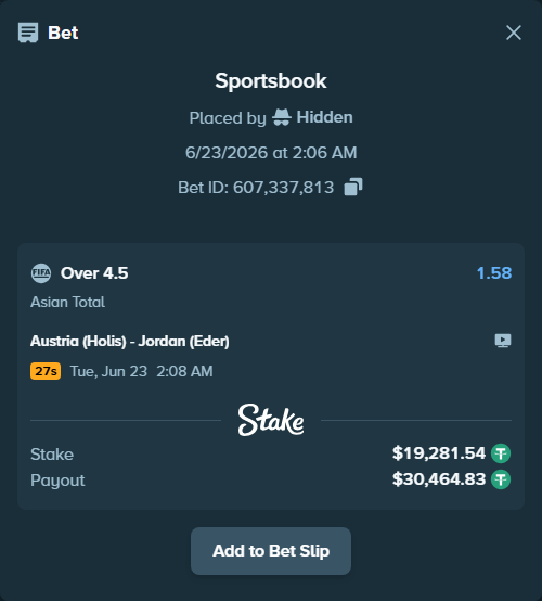 Bet slip: Austria (Holis) - Jordan (Eder), $19,300.82 stake at 1.58 odds, placed by Hidden