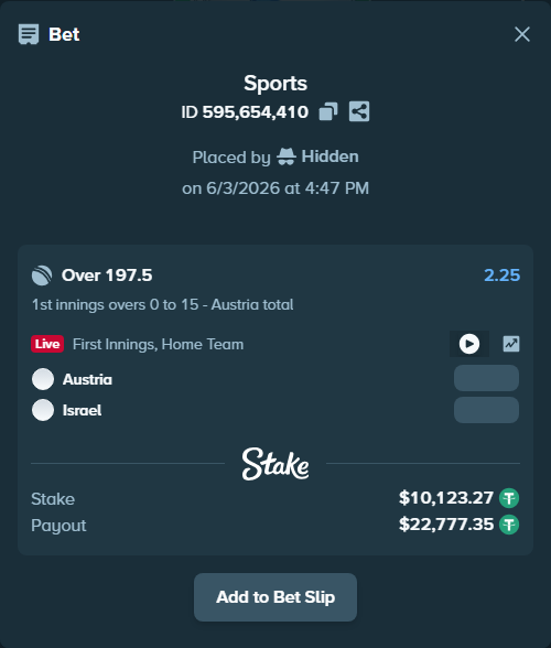 Bet slip: Austria - Israel, $10,133.39 stake at 2.25 odds, placed by Hidden