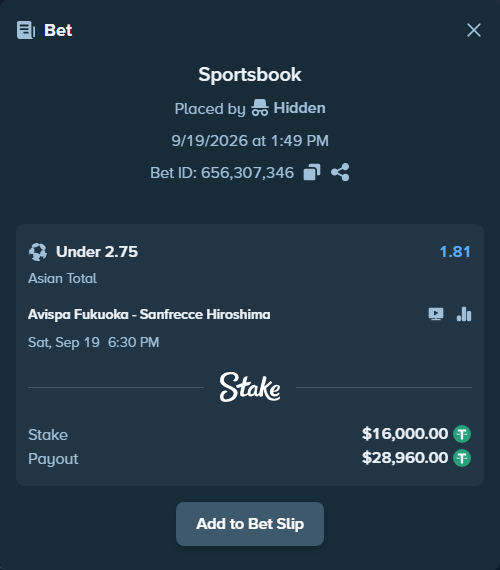 Bet slip: Avispa Fukuoka - Sanfrecce Hiroshima, $16,000.00 stake at 1.81 odds, placed by Hidden