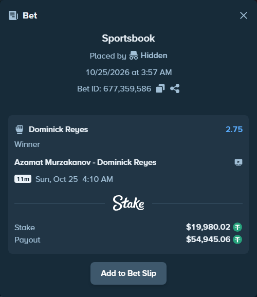 Bet slip: Azamat Murzakanov - Dominick Reyes, $20,000.00 stake at 2.75 odds, placed by Hidden