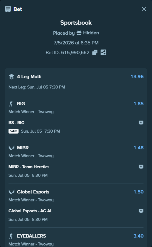 Bet slip: B8 - BIG, $10,000.00 stake at 1.85 odds, placed by Hidden