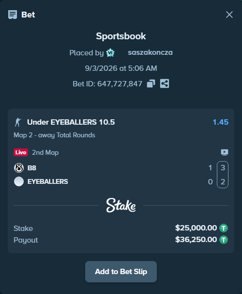 Bet slip: B8 - EYEBALLERS, $25,000.00 stake at 1.45 odds, placed by saszakoncza