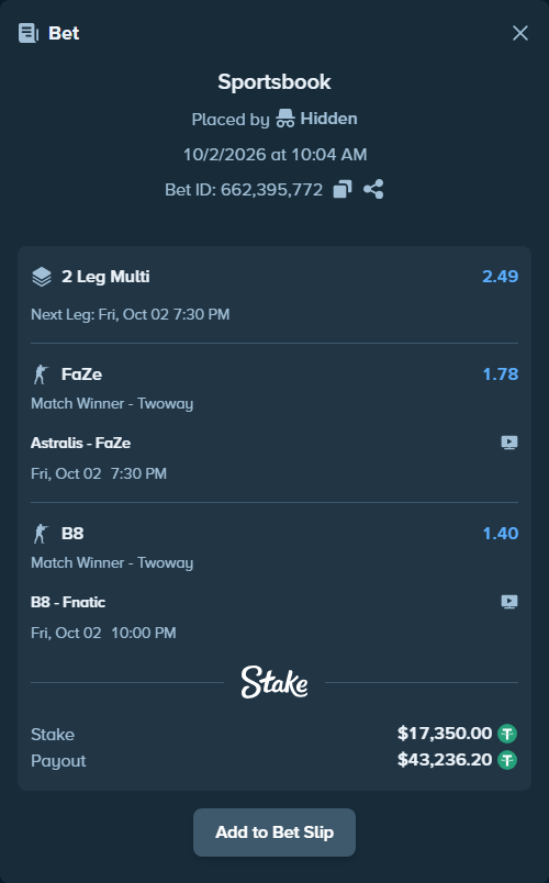 Bet slip: B8 - Fnatic, $17,350.00 stake at 1.40 odds, placed by Hidden