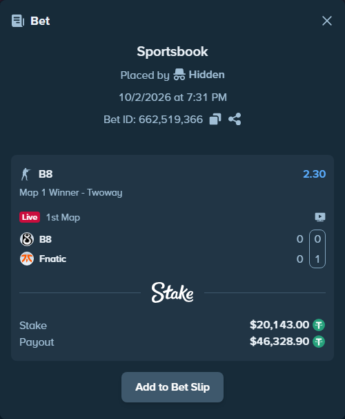 Bet slip: B8 - Fnatic, $20,143.00 stake at 2.30 odds, placed by Hidden