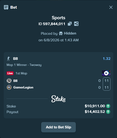 Bet slip: B8 - GamerLegion, $10,911.00 stake at 1.32 odds, placed by Hidden