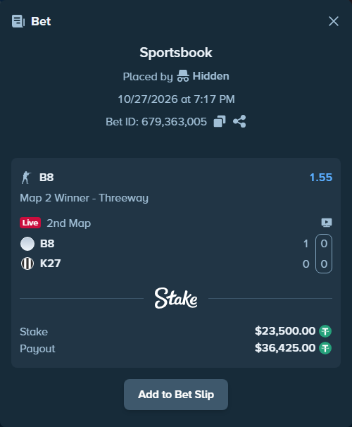 Bet slip: B8 - K27, $23,523.50 stake at 1.55 odds, placed by Hidden