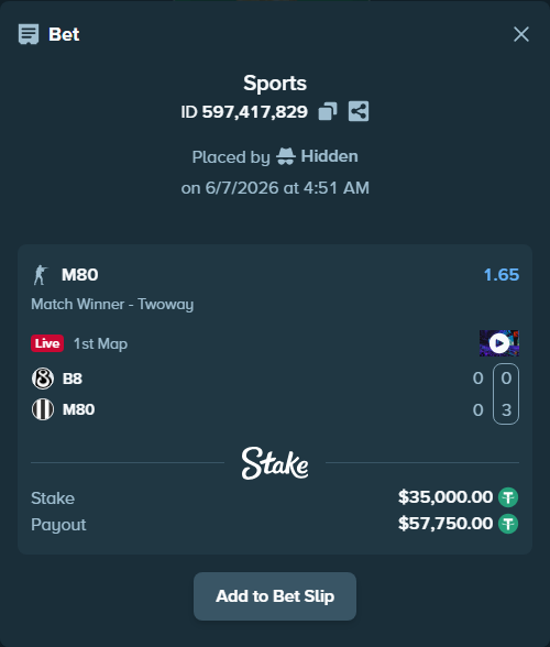 Bet slip: B8 - M80, $35,000.00 stake at 1.65 odds, placed by Hidden