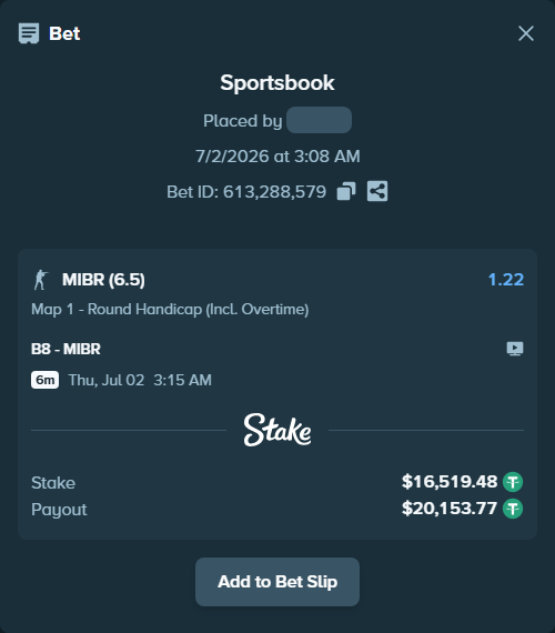 Bet slip: B8 - MIBR, $16,536.00 stake at 1.22 odds, placed by GoldenKot