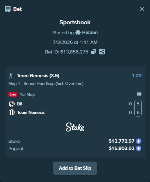 Bet slip: B8 - Team Nemesis, $14,541.40 stake at 1.22 odds, placed by Hidden