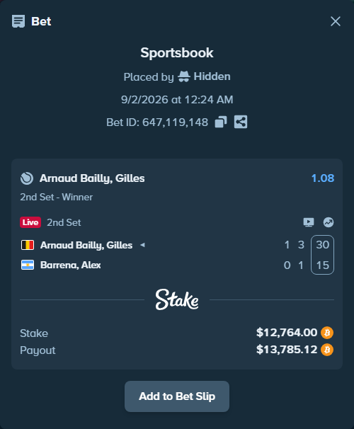 Bet slip: Bailly, Gilles Arnaud - Barrena, Alex, $12,641.66 stake at 1.08 odds, placed by Hidden