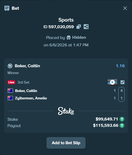 Bet slip: Baker, Caitlin - Zylberman, Amelia, $99,649.71 stake at 1.16 odds, placed by Hidden