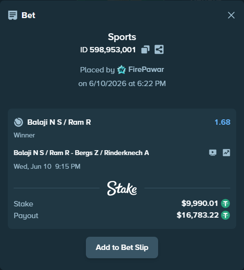 Bet slip: Balaji N S / Ram R - Bergs Z / Rinderknech A, $10,000.00 stake at 1.68 odds, placed by FirePawar