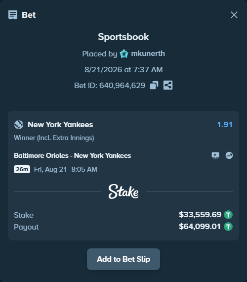 Bet slip: Baltimore Orioles - New York Yankees, $33,559.69 stake at 1.91 odds, placed by mkunerth