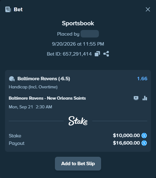 Bet slip: Baltimore Ravens - New Orleans Saints, $10,000.00 stake at 1.66 odds, placed by dvento