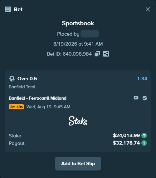 Bet slip: Banfield - CA Ferrocarril Midland, $24,038.00 stake at 1.34 odds, placed by SH7N28