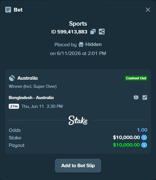 Bet slip: Bangladesh - Australia, $10,000.00 stake at 1.70 odds, placed by Hidden