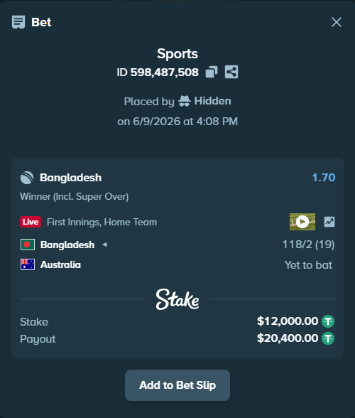 Bet slip: Bangladesh - Australia, $12,000.00 stake at 1.70 odds, placed by Hidden