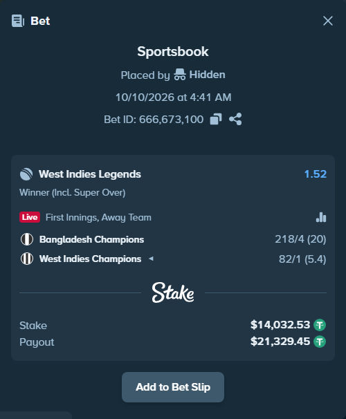 Bet slip: Bangladesh Champions - West Indies Legends, $14,046.57 stake at 1.52 odds, placed by Hidden