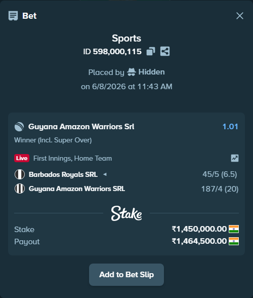 Bet slip: Barbados Royals SRL - Guyana Amazon Warriors SRL, $17,400.00 stake at 1.01 odds, placed by Hidden