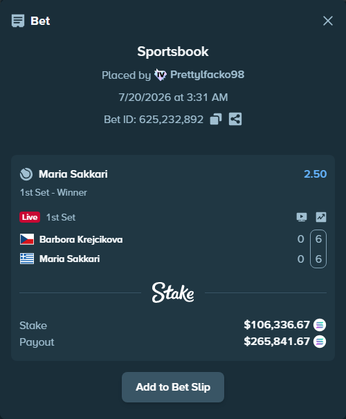 Bet slip: Barbora Krejcikova - Maria Sakkari, $101,770.99 stake at 2.50 odds, placed by Prettylfacko98